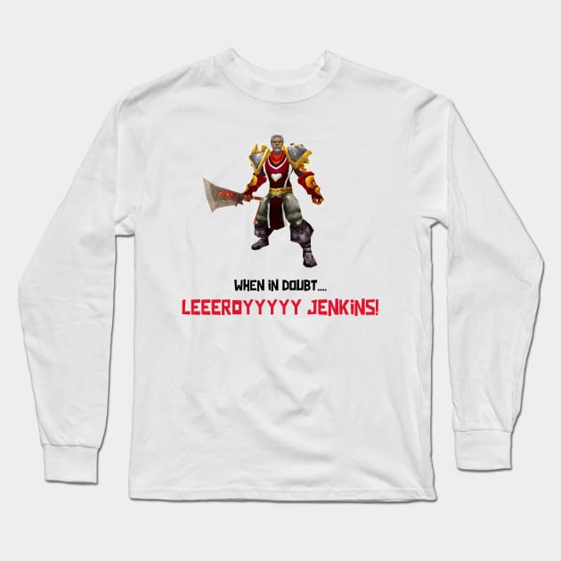 WoW Gamer Meme Leroy Jenkins Long Sleeve T-Shirt by RareLoot19